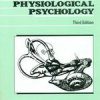 INTRODUCTION TO PHYSIOLOGICAL PSYCHOLOGY 3ED (PB 2002)