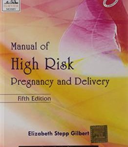 Manual Of High Risk Pregnancy And Delivery-5E