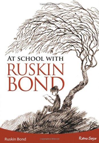 At School With Ruskin Bond