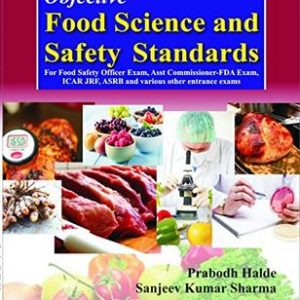 Objective Food Science and Safety standards