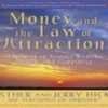 Money And The Law Of Attraction