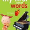 My First Book Of Words (PADDED BOARD BOOK)