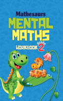 Mental Math SERIES MATHESAURS MENTAL MATH WORKBOOK GRADE 2