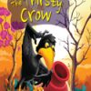 SQUARE BOOK: FABULOUS FABLES THE THIRSTY CROW