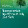 Photosynthesis In Bryophytes And Early Land Plants (Hb 2014)