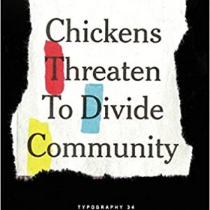 Chickens Threaten To Divide Community (Hb 2014)