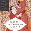 9780063025776 1 | RUMI: THE BOOK OF LOVE | 9780063057807 | Together Books Distributor