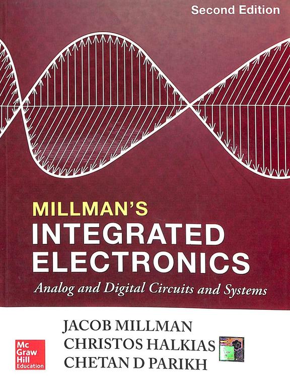 MILLMANS INTEGRATED ELECTRONICS ANALOG AND DIGITAL CIRCUITS AND SYSTEMS 2ED (PB 2018) 9780070151420