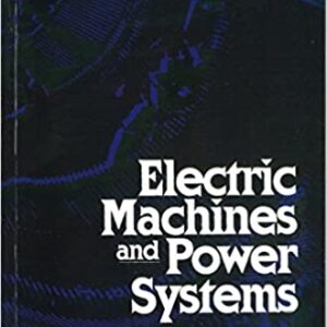 Electric Machines And Power Systems (Pb 2014)