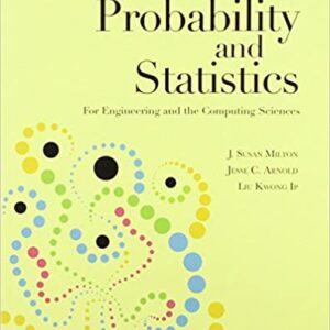 Probability And Statistics For Engineering And The Computing Science