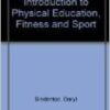 9780071131094 1 | Introduction To Physical Education Fitness Sport 4E | 9780071162968 | Together Books Distributor