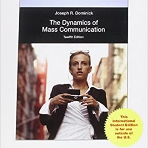 Dynamics Of Mass Communication Media In Transition 11Ed Ie Pb 2011