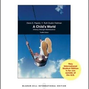 A Childs World Infancy Through Adolescence 12Ed Ie Pb 2011