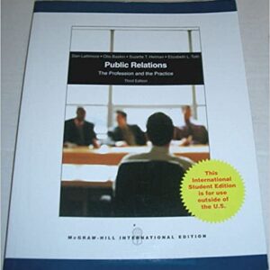 Public Relations The Profession And The Practice 3Ed Ie Pb 2009