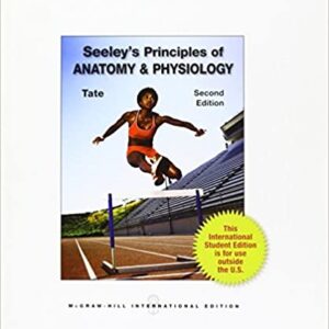 Seeleys Principles Of Anatomy And Physiology 2Ed Ie Pb 2012