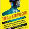 9780071835367 1 | Think And Grow Digital What The Net Generation Needs To Know To Survive And Thrive In Any Organization Pb 2015 | 9780071833066 | Together Books Distributor