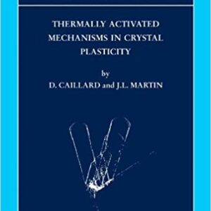 Thermally Activated Mechanisms In Crystal Plasticity