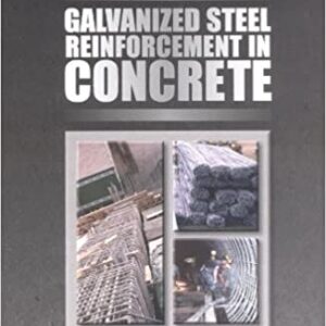 Galvanized Steel Reinforcement In Concrete