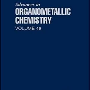 Advances In Organometallic Chemistry Vol 49