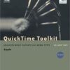 9780120884025 1 | Quicktime Toolkit Vol 2:Advanced Movie Playback Media Types | 9780120884049 | Together Books Distributor