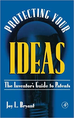 9780121384104 1 | Protecting Your Ideas:The Inventor'S Guide To Patents | 9780121384104 | Together Books Distributor Protecting Your Ideas:The Inventor'S Guide To Patents