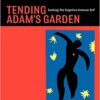 9780121783563 1 | Tending Adams Garden | 9780121714086 | Together Books Distributor