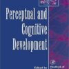9780122796609 1 | Perceptual And Congnitive Development | 9780122733512 | Together Books Distributor