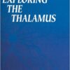 9780123054609 1 | Exploring The Thalamus | 9780123106711 | Together Books Distributor