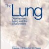 9780123247513 1 | The Lung: Development Aging | 9780123106728 | Together Books Distributor