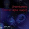9780123704511 1 | Understanding Forensic Digital Imaging Hb 2008 | 9780123695222 | Together Books Distributor