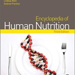 Encyclopedia Of Human Nutrition 3Ed 4 Vol Set (Hb 2013)
