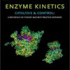 9780123809247 1 | Enzyme Kinetics Catalysis Control: A Reference Of Theory And Best Practice Methods | 9780123815354 | Together Books Distributor