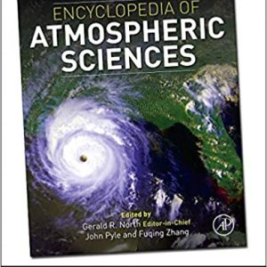 Encyclopedia Of Atmospheric Sciences 2Ed 6 Vol Set (Hb 2014)