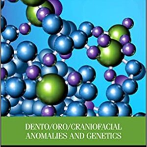 Dento Oro Craniofacial Anomalies And Genetics Hb 2012
