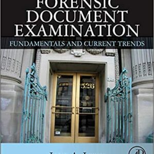 Forensic Document Examination: Fundamentals And Current Trends Hb 2014