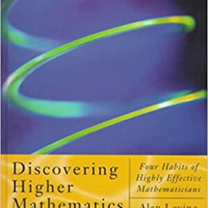 Discovering Higher Mathematics Instructor'S Manual To Accompany