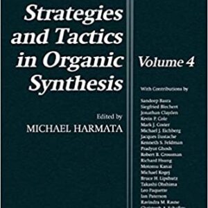 Strategies And Tactics In Organic Synthesis Vol 4