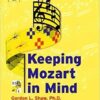 9780126390612 1 | Keeping Mozart In Mind 2 E | 9780126390117 | Together Books Distributor