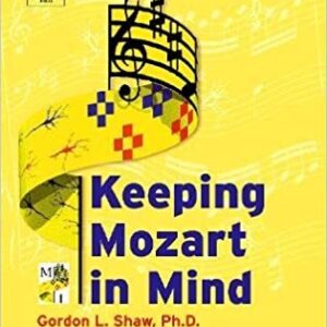 Keeping Mozart In Mind 2 E