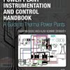 9780128009406 1 | Power Plant Instrumentation And Control Handbook A Guide To Thermal Power Plants Hb 2015 | 9780128013052 | Together Books Distributor