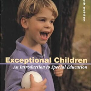 Exceptional Children: An Introduction To Special Education 6 E