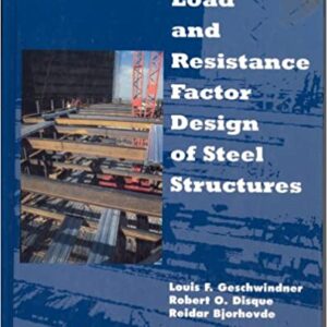 Load And Resistance Factor Design Of Steel Structures Hb 1994