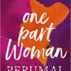 9780143423546 1 | One Part Woman | 9780143423683 | Together Books Distributor