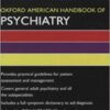 9780195308846 1 | Oxford American Handbook Of Psychiatry Pb 2008 | 9780195306910 | Together Books Distributor