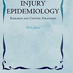 Injury Epidemiology 3Ed: Research Control Strategi