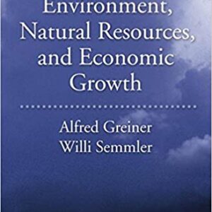 The Global Environment, Natural Resources, And Economic Growth