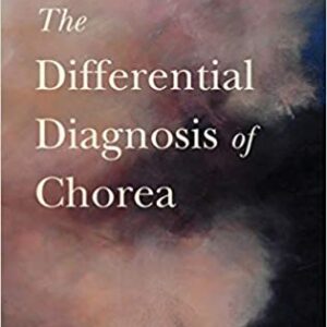 The Differential Diagnosis Of Chorea Hb 2010