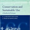 9780198530350 1 | Conservation And Sustainable Use: A Handbook Of Techniques | 9780198568667 | Together Books Distributor