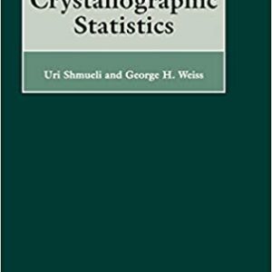 Introduction To Crystallographic Statistics Vol 6