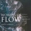 9780198568438 1 | Worlds Of Flow A History Of Hydrodynamics Form The Bernoullis To Prandil Hb 2008 | 9780195218206 | Together Books Distributor